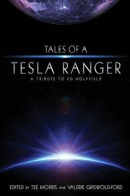 Book cover for Tales of a Tesla Ranger