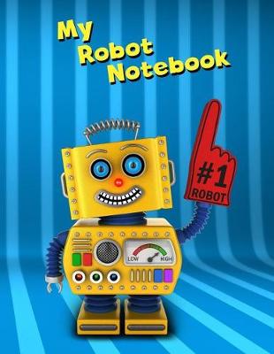 Book cover for My Robot Notebook