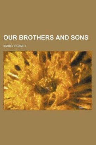 Cover of Our Brothers and Sons