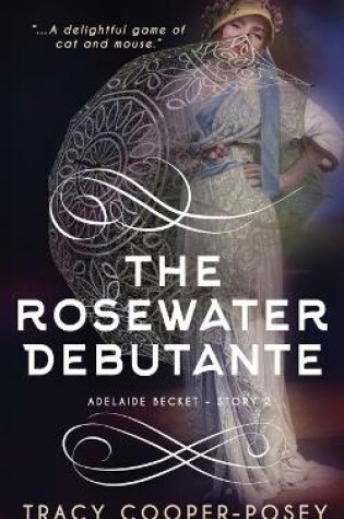 Cover of The Rosewater Debutante