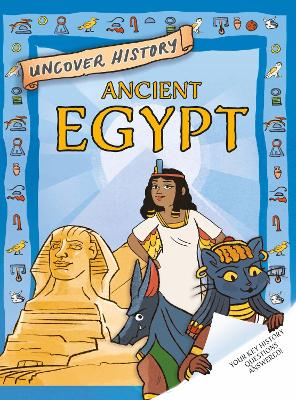 Cover of Uncover History: Ancient Egypt