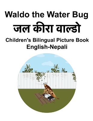 Book cover for English-Nepali Waldo the Water Bug Children's Bilingual Picture Book