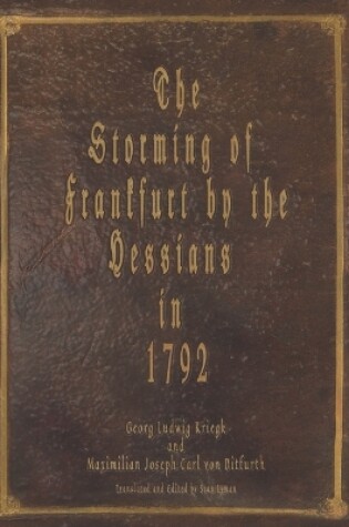 Cover of The Storming of Frankfurt by the Hessians in 1792