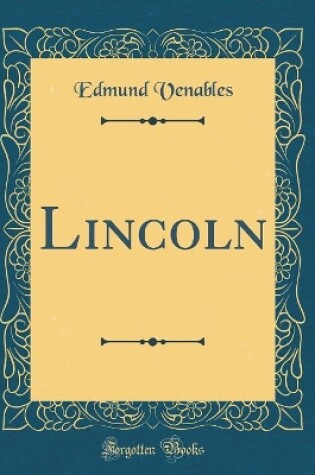 Cover of Lincoln (Classic Reprint)