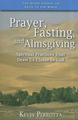 Book cover for Prayer, Fasting, Almsgiving