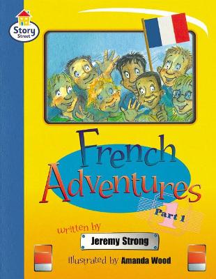 Book cover for French Adventures Part 1 Story Street Fluent Step 11 Book 1