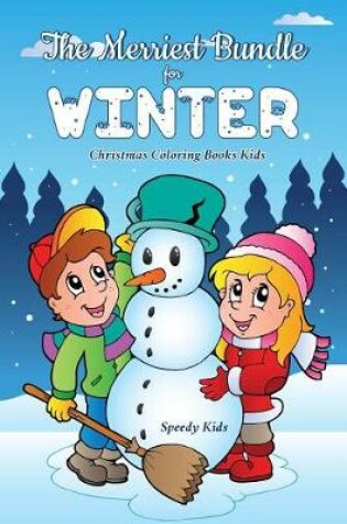 Cover of The Merriest Bundle for Winter