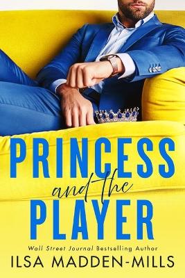 Book cover for Princess and the Player