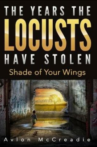 Cover of The Years the Locusts Have Stolen