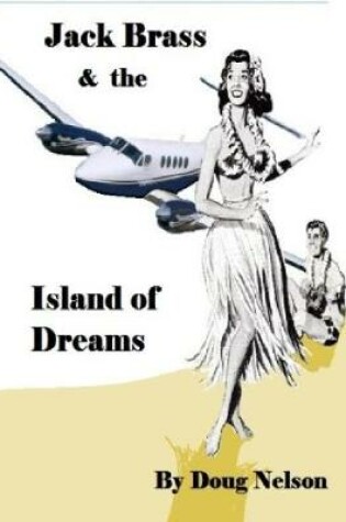 Cover of Jack Brass and the Island of Dreams