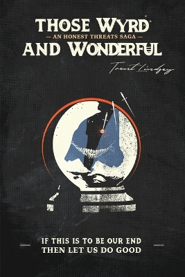 Cover of Those Wyrd and Wonderful