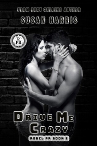 Cover of Drive Me Crazy