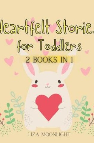 Cover of Heartfelt Stories for Toddlers