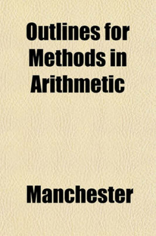 Cover of Outlines for Methods in Arithmetic