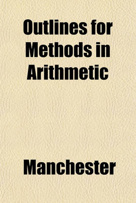 Book cover for Outlines for Methods in Arithmetic