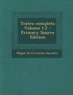 Book cover for Teatro Completo Volume T.2 - Primary Source Edition