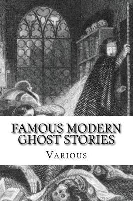 Book cover for Famous Modern Ghost Stories