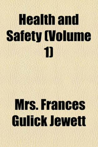 Cover of Health and Safety (Volume 1)