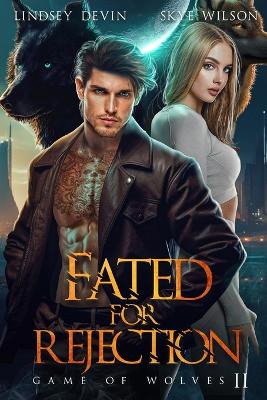 Book cover for Fated For Rejection