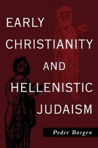 Cover of Early Christianity and Hellenistic Judaism