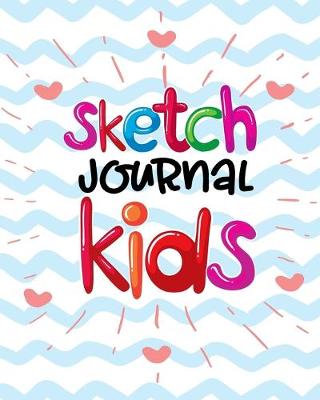 Book cover for Sketch Journal Kids