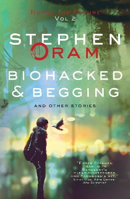 Book cover for Biohacked & Begging
