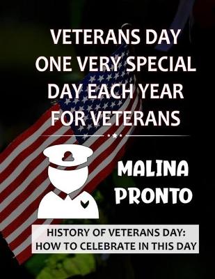 Book cover for Veterans Day / One Very Special Day Each Year For Veterans