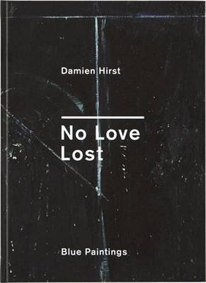 Book cover for Damien Hirst: No Love Lost