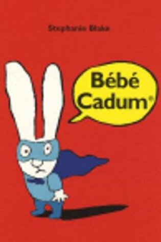 Cover of Bebe cadum