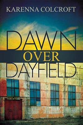 Book cover for Dawn Over Dayfield