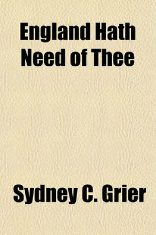 Cover of England Hath Need of Thee