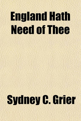 Book cover for England Hath Need of Thee