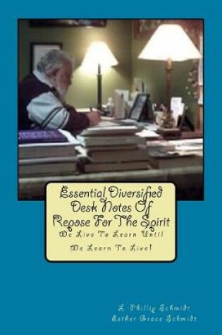 Cover of Essential Diversified Desk Notes Of Repose For The Spirit