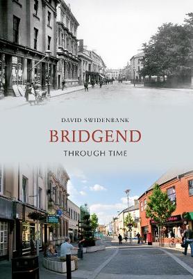 Cover of Bridgend Through Time