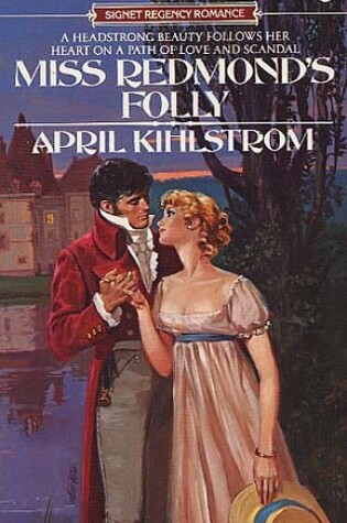 Cover of Kihlstrom April : Miss Redmond'S Folly