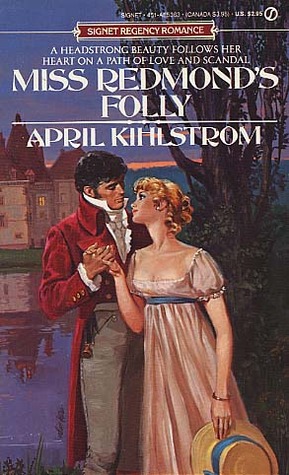 Book cover for Kihlstrom April : Miss Redmond'S Folly