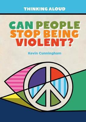 Book cover for Can People Stop Being Violent?