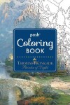 Book cover for Posh Adult Coloring Book: Thomas Kinkade Designs for Inspiration & Relaxation