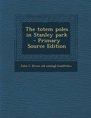 Book cover for The Totem Poles in Stanley Park