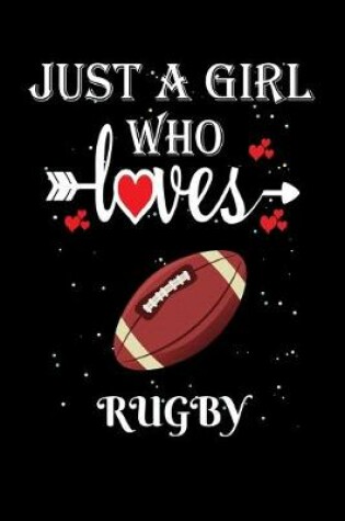 Cover of Just a Girl Who Loves Rugby