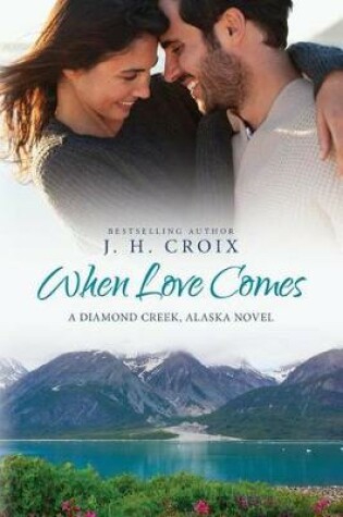 Cover of When Love Comes