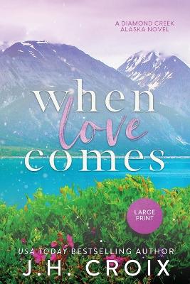Book cover for When Love Comes