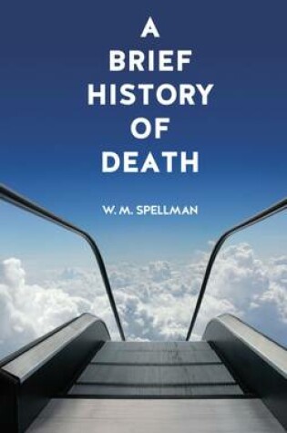 Cover of A Brief History of Death