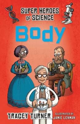 Book cover for Superheroes of Science Body