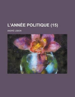 Book cover for L'Annee Politique (15)