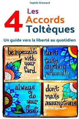 Book cover for Les quatre accords tolteques
