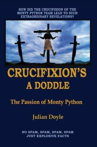 Cover of Crucifixion's A Doddle