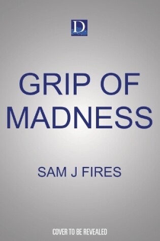 Cover of Grip of Madness