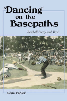 Book cover for Dancing on the Basepaths