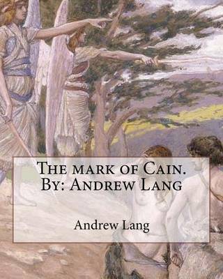 Book cover for The mark of Cain.By